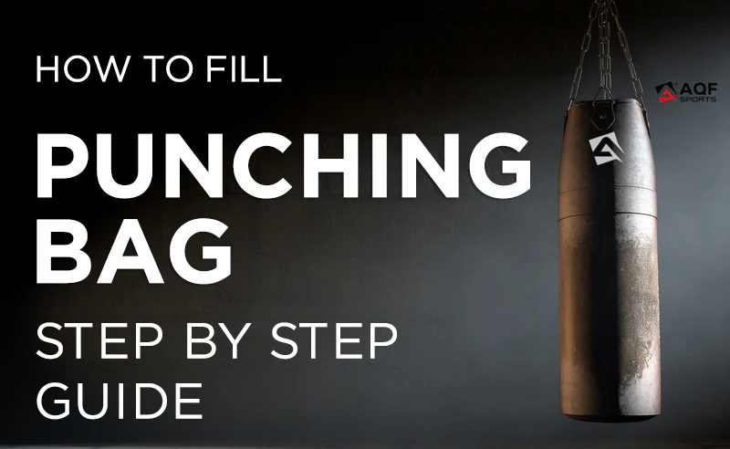 How To Fill A Punching Bag? A Step by Step Guide!