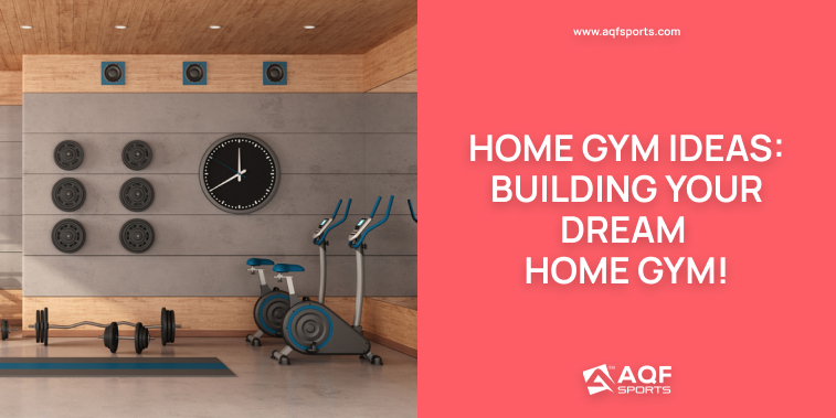 Home Gym Ideas_ Building Your Dream Home Gym!