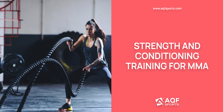 Strength and Conditioning Training for MMA