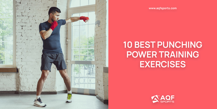 Punching Power Training Exercises